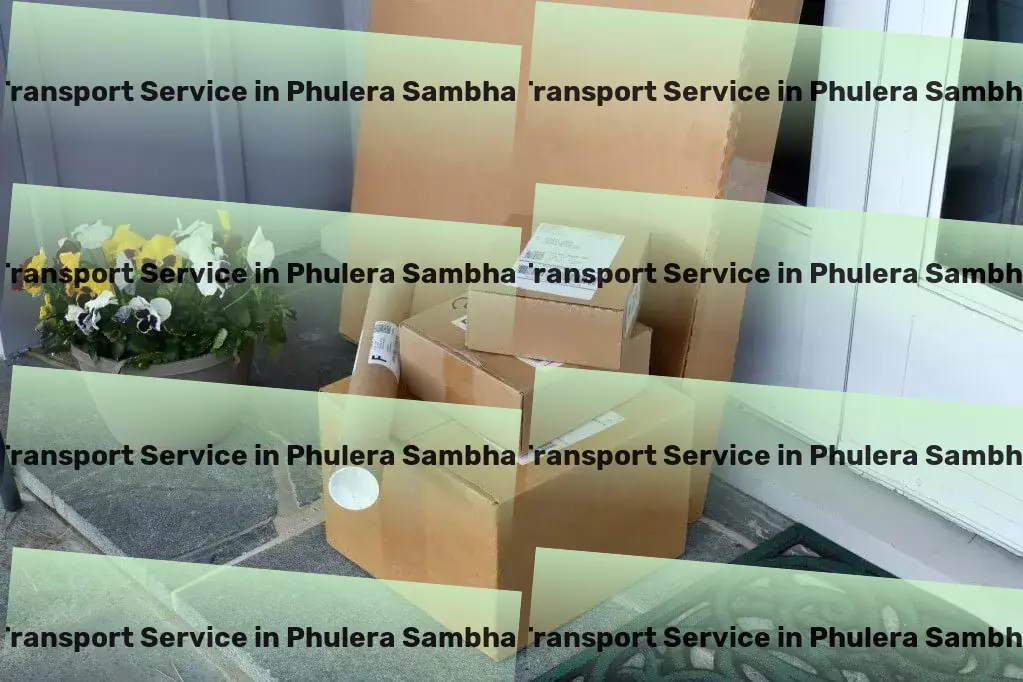 Courier And Parcel in Phulera Sambhar, Rajasthan (RJ) Where technology meets simplicity for your convenience! - Door-to-Door Cargo