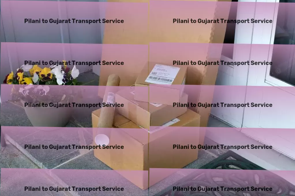 Pilani to Gujarat Transport Local freight logistics