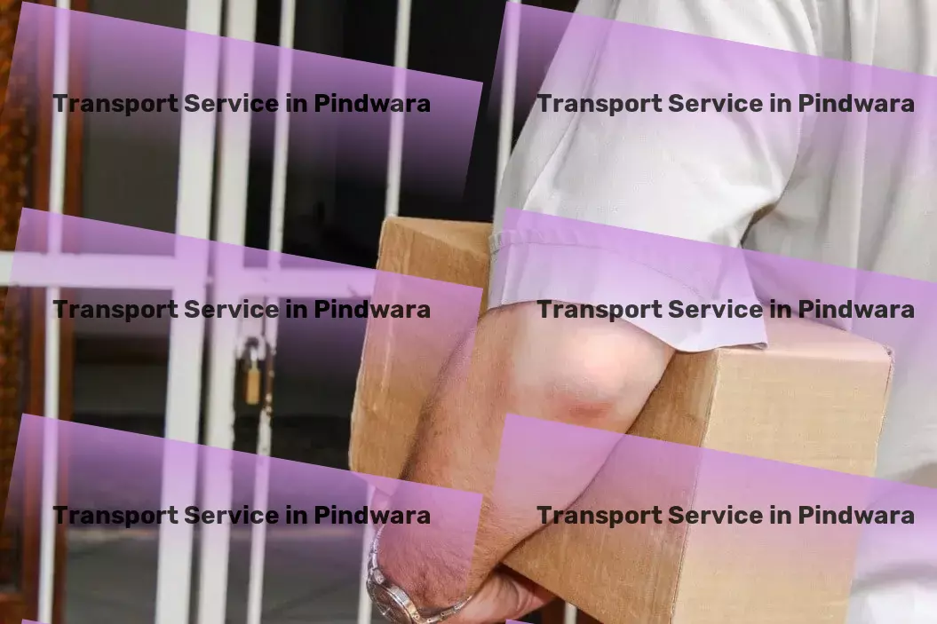 Transport in Pindwara, Rajasthan (RJ) Customized freight and shipment solutions