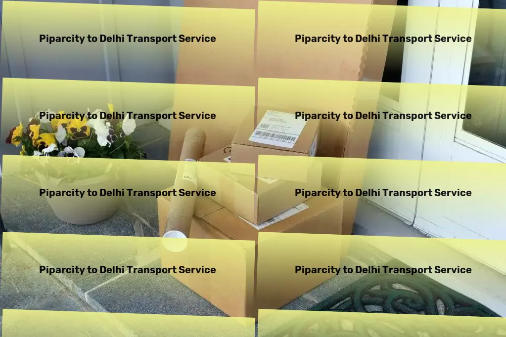 Piparcity to Delhi Transport Simplifying goods transport across India for you! - Integrated supply chain services