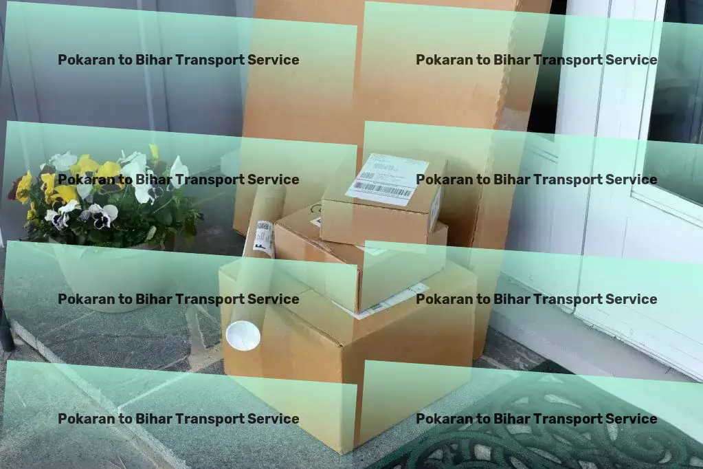 Pokaran to Bihar Transport Quick goods delivery