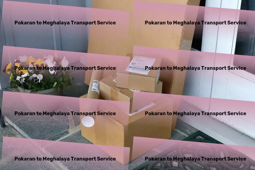 Pokaran to Meghalaya Transport Master the art of efficient logistics within India's borders! - Large package delivery