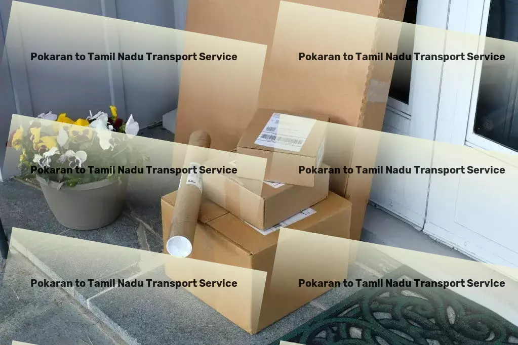 Pokaran to Tamil Nadu Transport Heavy load moving services