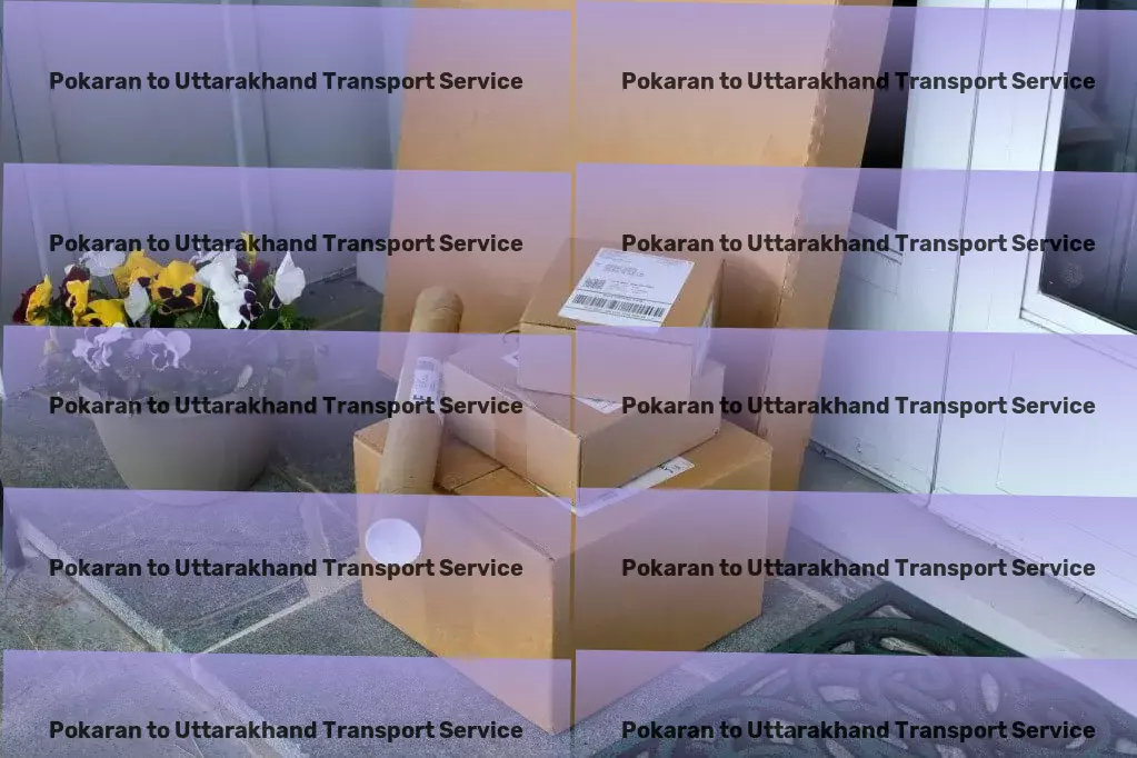 Pokaran to Uttarakhand Transport Local freight solutions