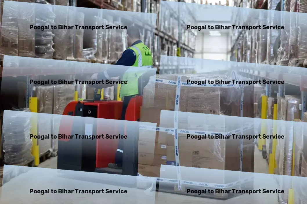 Poogal to Bihar Transport Expedited courier solutions