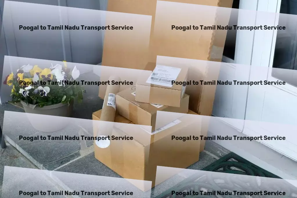 Poogal to Tamil Nadu Transport Rapid road logistics