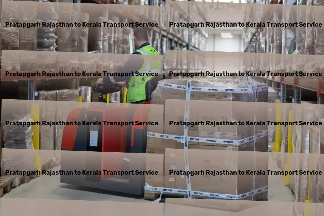 Pratapgarh Rajasthan to Kerala Transport Premier transport services tailored for the Indian market. - Logistics planning