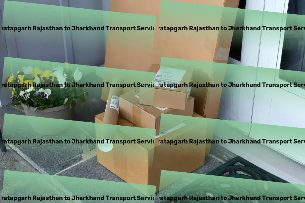 Pratapgarh Rajasthan to Jharkhand Transport Multi-regional goods shipment