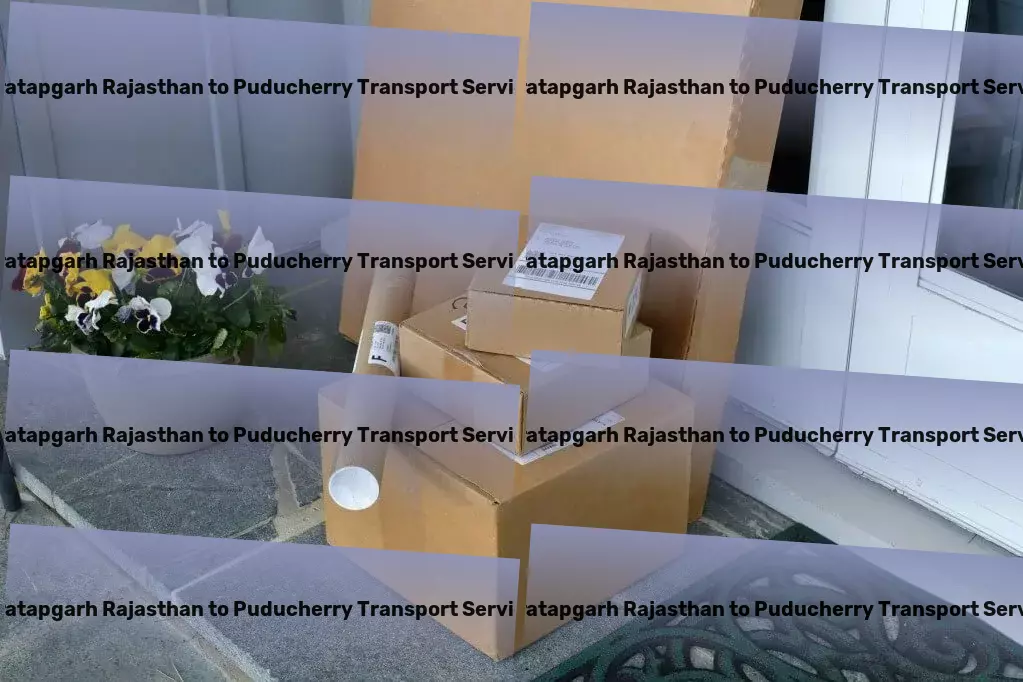 Pratapgarh Rajasthan to Puducherry Transport Uniting every state with top-class transportation solutions! - Secure courier delivery