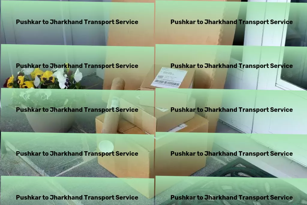 Pushkar to Jharkhand Transport Lead the way in a digitally driven world. - Quick transport solutions