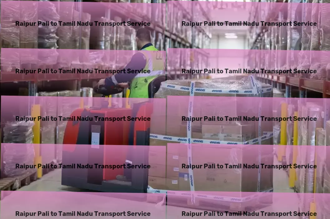 Raipur Pali to Tamil Nadu Transport Transform your world with our bespoke digital services! - Heavy-duty transport solutions