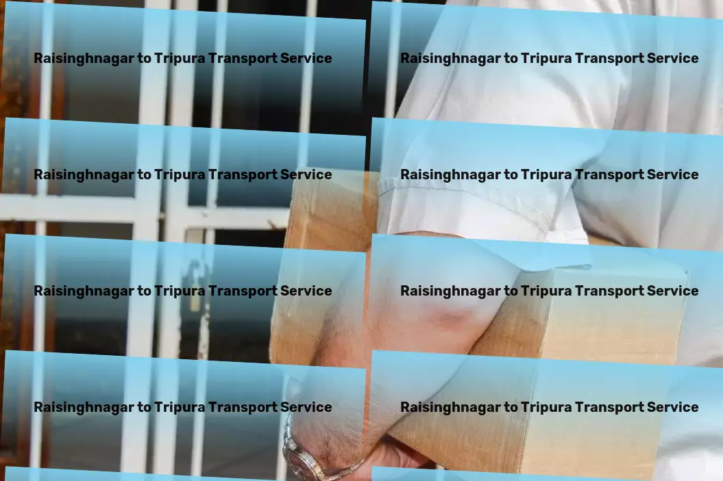 Raisinghnagar to Tripura Transport Leading the charge in superior transport solutions! - Long-distance cargo services