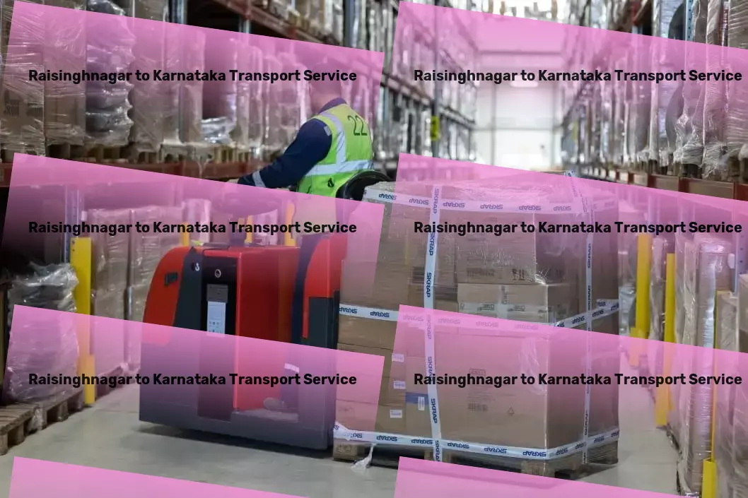 Raisinghnagar to Karnataka Transport Bridging distances within India with ease and efficiency. - Multi-state freight forwarding