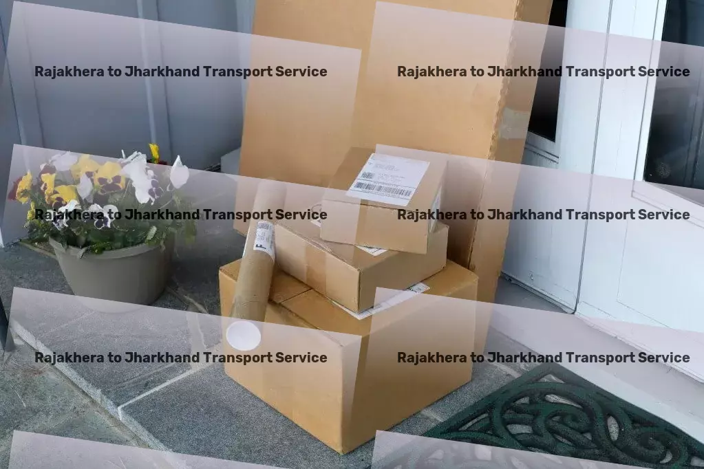 Rajakhera to Jharkhand Transport High-speed shipping solutions