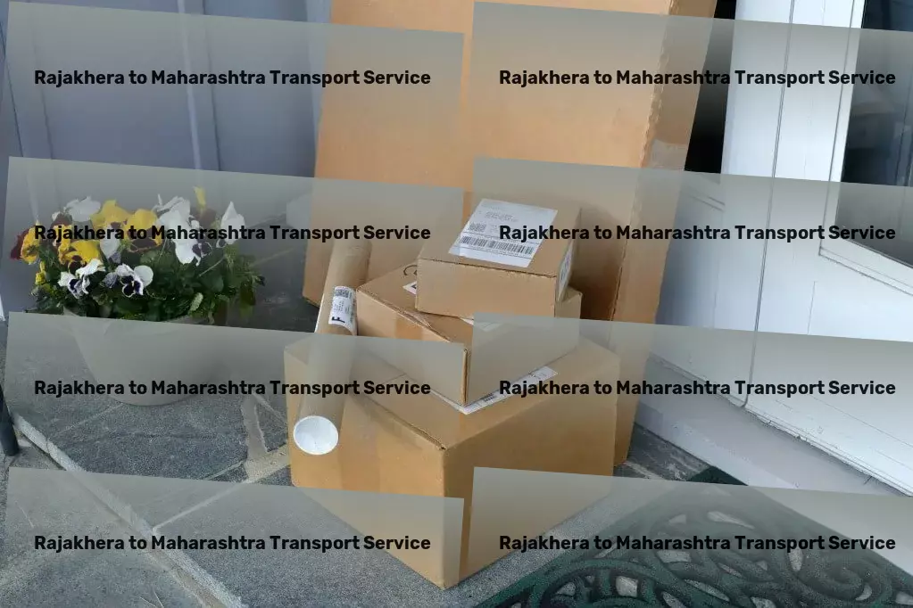 Rajakhera to Maharashtra Transport Turning logistics challenges into opportunities for growth. - Nationwide courier