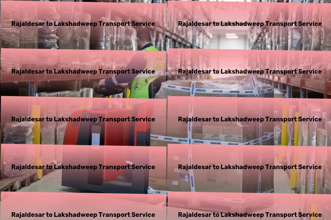 Rajaldesar to Lakshadweep Transport Personalized goods shipping