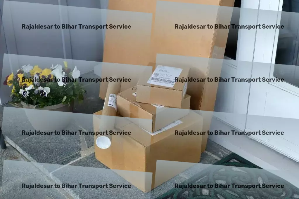 Rajaldesar to Bihar Transport Catering to all your Indian goods transit needs efficiently! - Expedited delivery services