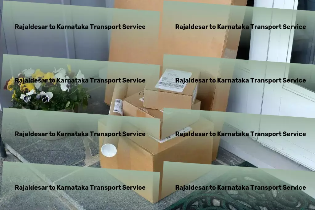 Rajaldesar to Karnataka Transport Connect deeply with nature through eco-friendly activities! - Construction equipment transport