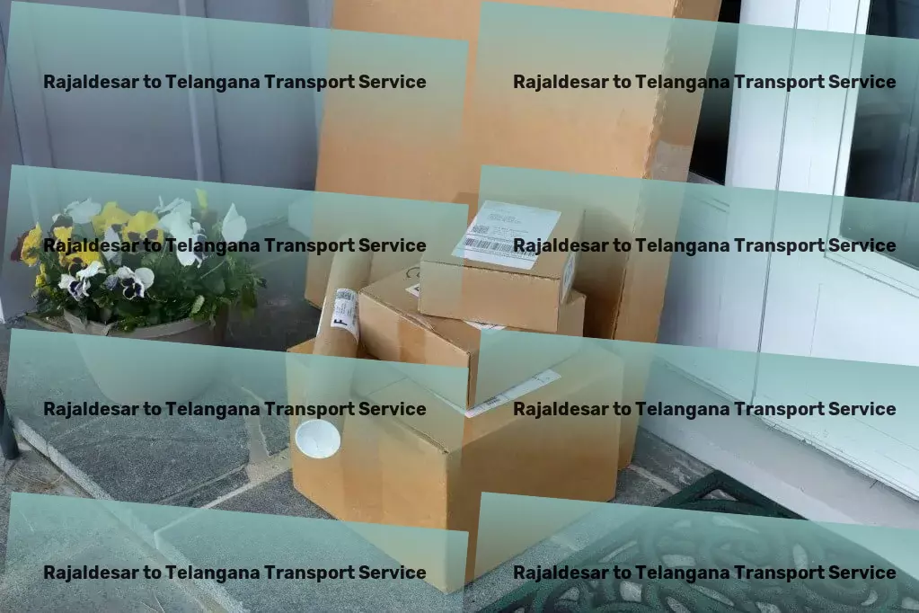 Rajaldesar to Telangana Transport Express industrial shipping