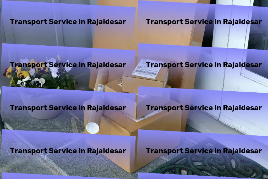 Household Goods Transport in Rajaldesar, Rajasthan (RJ) Express goods operations