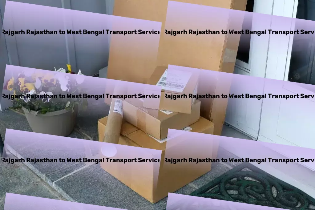 Rajgarh Rajasthan to West Bengal Transport Express goods operations