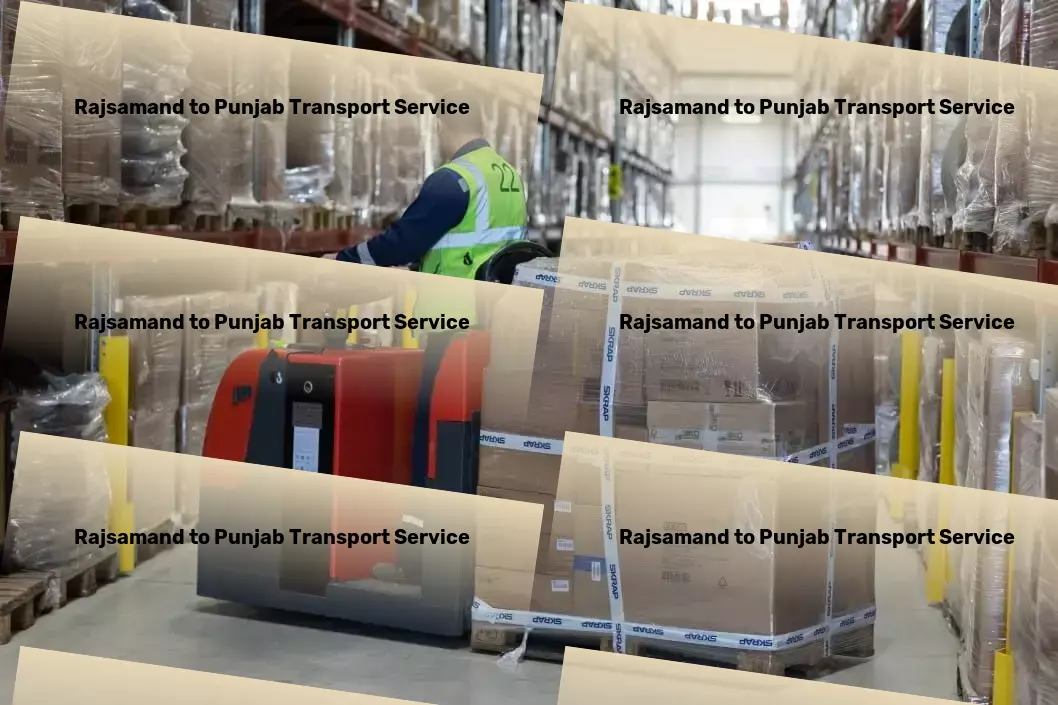 Rajsamand to Punjab Transport Local logistics and shipment